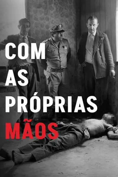 Com as Próprias Mãos_poster