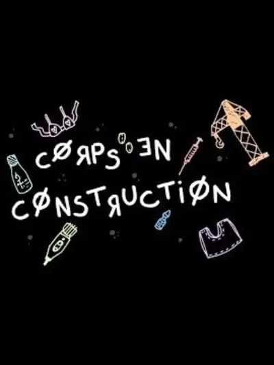 Corps en construction_poster