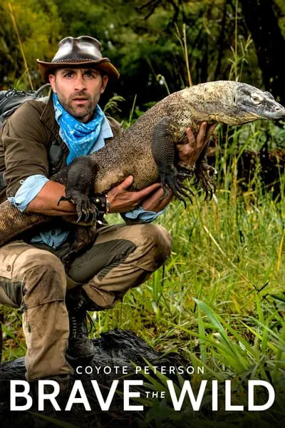 Coyote Peterson - Brave The Wild_poster