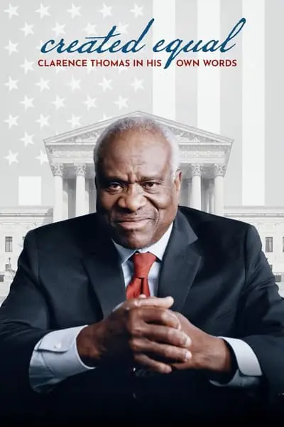 Created Equal: Clarence Thomas in His Own Words_poster