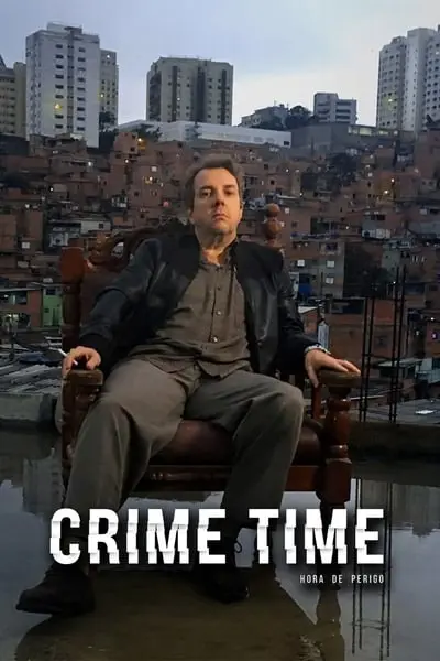 Crime Time - Hora de Perigo_poster