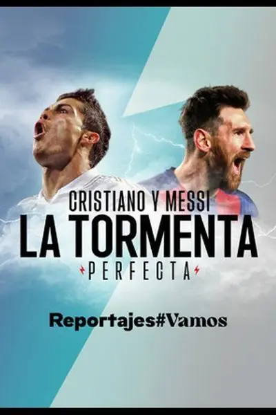 Cristiano y Messi, la tormenta perfecta_poster