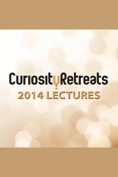 Curiosity Retreats 2014 Lectures_poster
