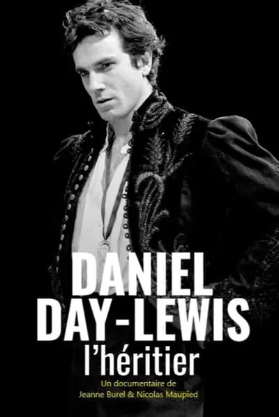Daniel Day-Lewis : l'héritier_poster