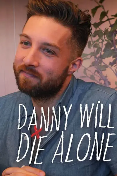 Danny Will Die Alone_poster