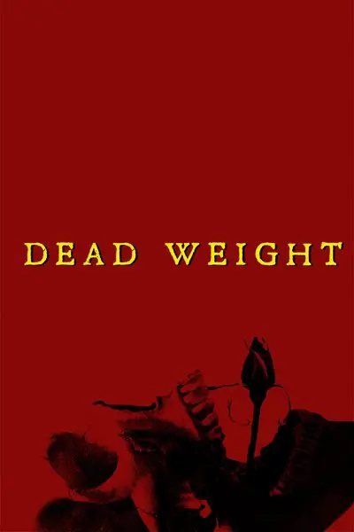 Dead Weight_poster