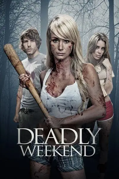 Deadly Weekend_poster