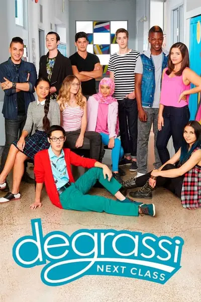 Degrassi: Next Class_poster