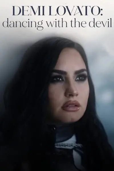 Demi Lovato: Dancing with the Devil_poster