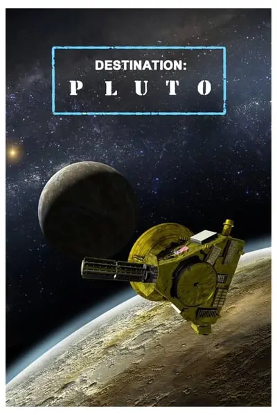 Destination: Pluto Beyond the Flyby_poster