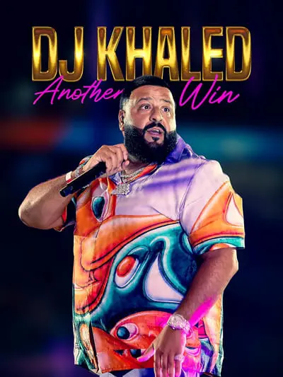 DJ Khaled: Another Win_poster