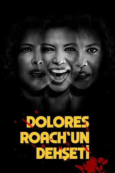 Dolores Roach'un Dehşeti_poster