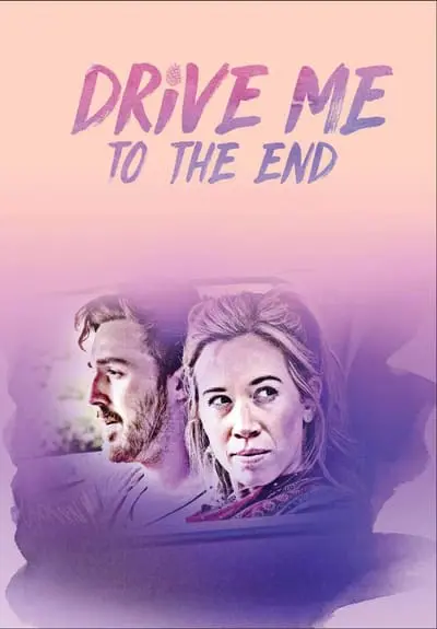 Drive Me to the End_poster