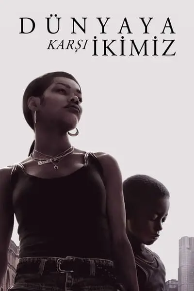Dünyaya Karşı İkimiz_poster