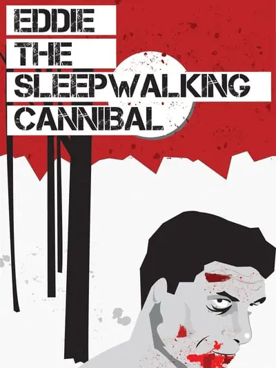 Eddie: The Sleepwalking Cannibal_poster