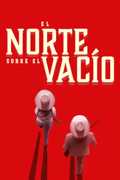 El norte sobre el vacío_poster