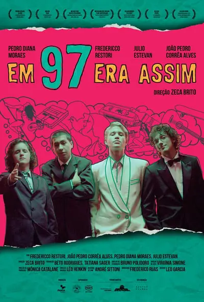 Em 97 Era Assim_poster