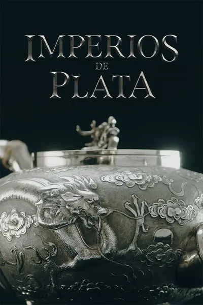 Empires of Silver_poster