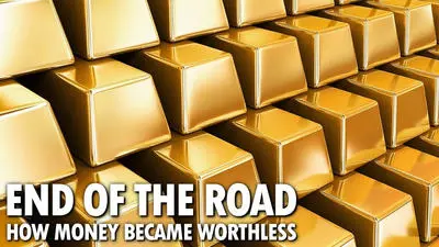 End of the Road: How Money Became Worthless_backdropimg