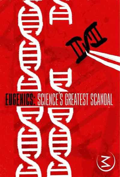 Eugenics: Science's Greatest Scandal_poster