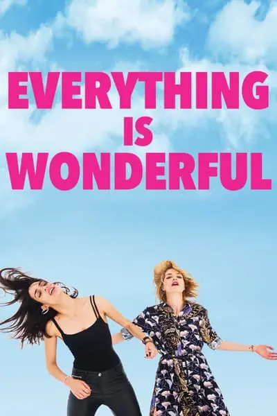Everything is Wonderful_poster