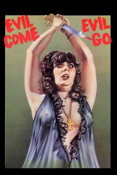 Evil Come Evil Go_poster