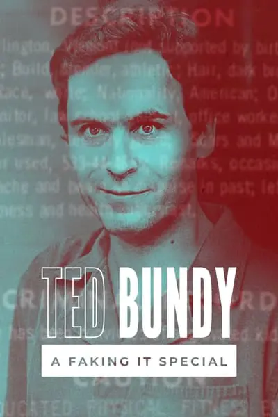 Faking It: Ted Bundy_poster