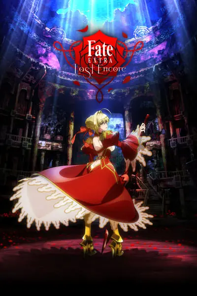 Fate/EXTRA Last Encore_poster