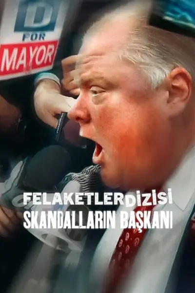 Felaketler Dizisi: Skandalların Başkanı_poster