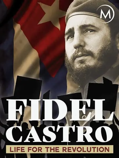 Fidel Castro. Ewiger Revolutionär_poster
