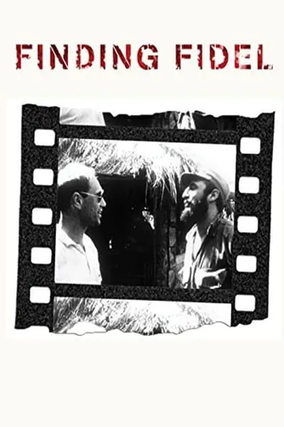 Finding Fidel: The Journey of Erik Durschmied_poster