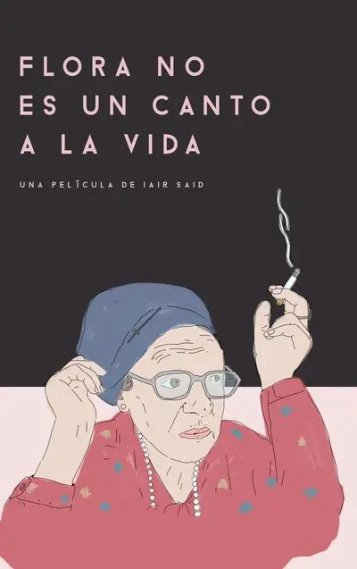 Flora no es un canto a la vida_poster