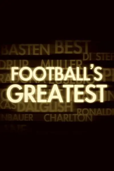 Football's Greatest_poster