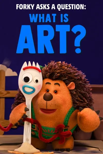 Forky Asks a Question: What Is Art?_poster