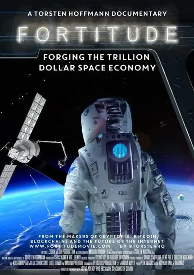 Fortitude: Forging the Trillion Dollar Space Economy_poster