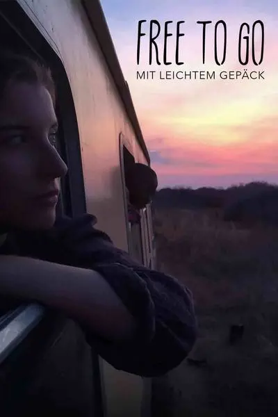 Free to go - Mit leichtem Gepäck_poster