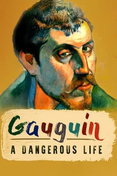 Gauguin: A Dangerous Life_poster