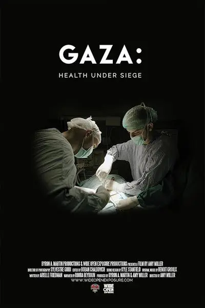 Gaza: Health Under Siege_poster