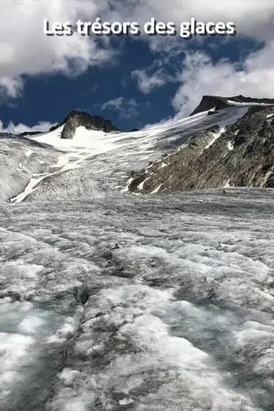Geheimnis Gletscher - Spurensuche im Eis_poster