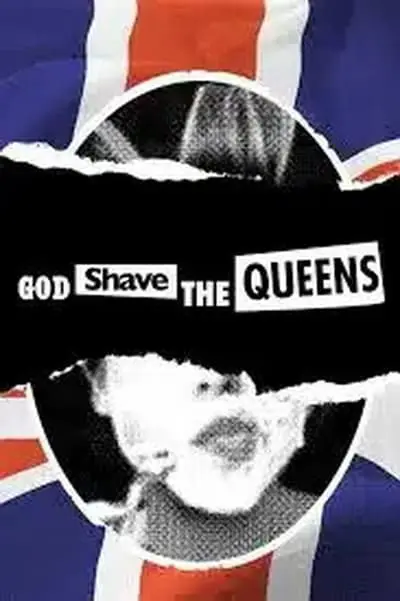 God Shave the Queens_poster