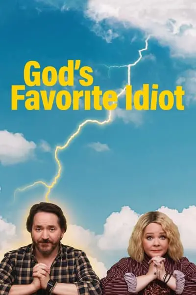 God's Favorite Idiot_poster