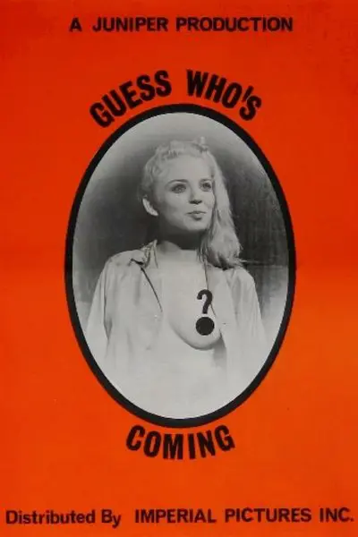 Guess Who's Coming?_poster
