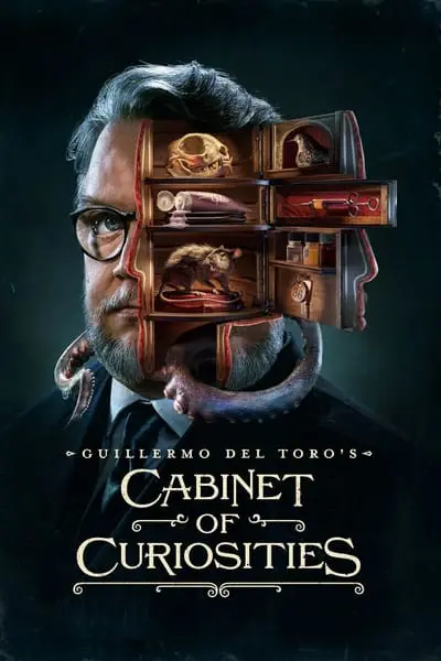 Guillermo del Toro's Cabinet of Curiosities_poster