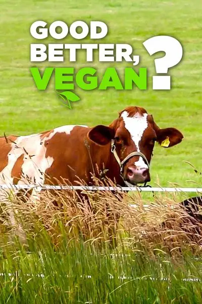 Gut, besser, vegan?_poster