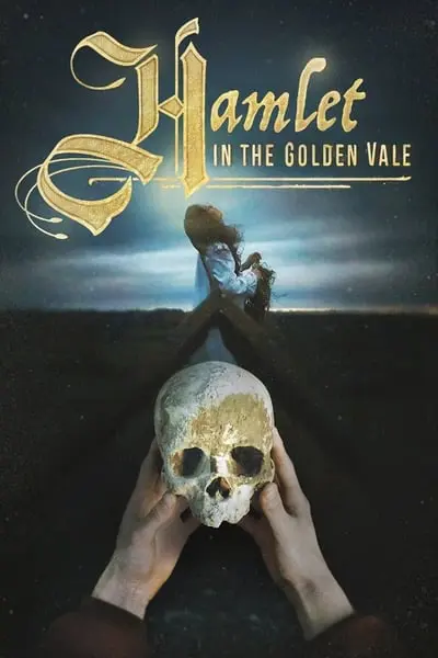 Hamlet in the Golden Vale_poster