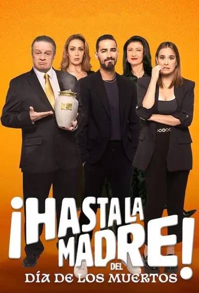 ¡Hasta la madre! del Día de los muertos_poster