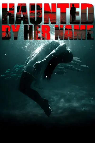 Haunted by Her Name_poster