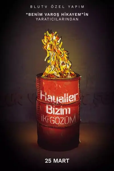 Hayaller Bizim İki Gözüm_poster
