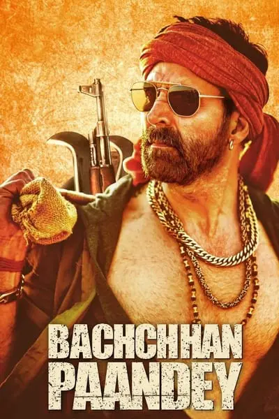 Haydut Bachchan Pandey / Bachchan Pandey_poster