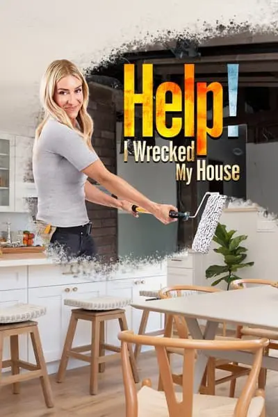 Help! I Wrecked My House_poster